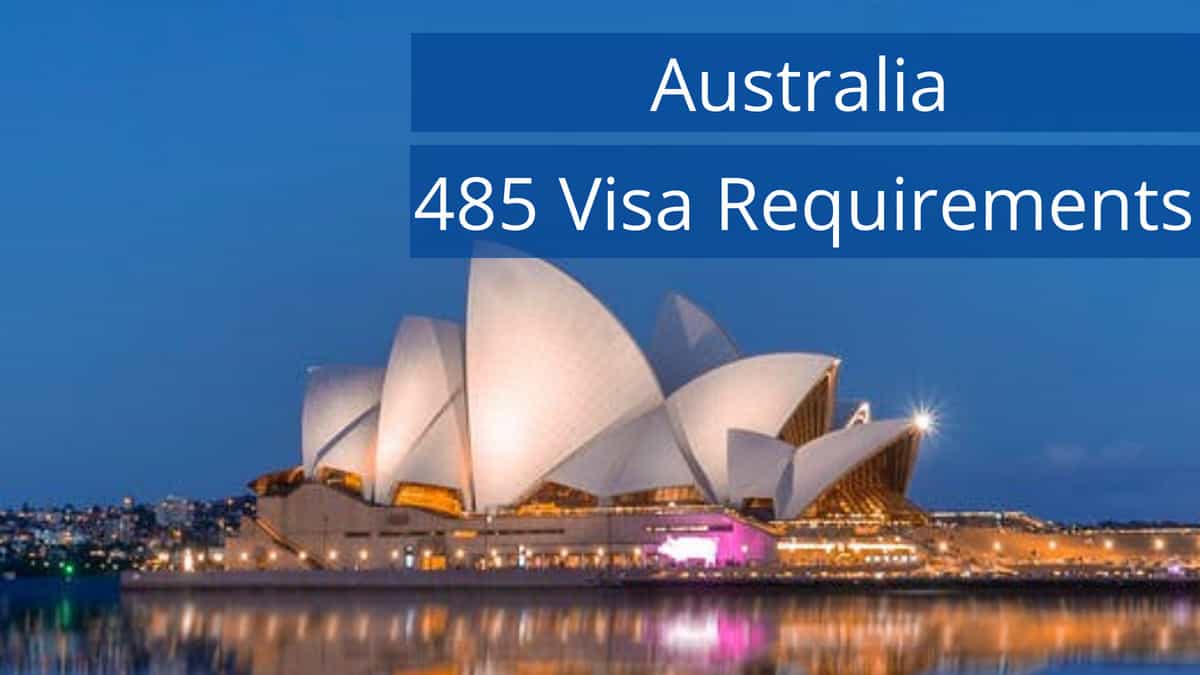 Australia 485 Visa Requirements